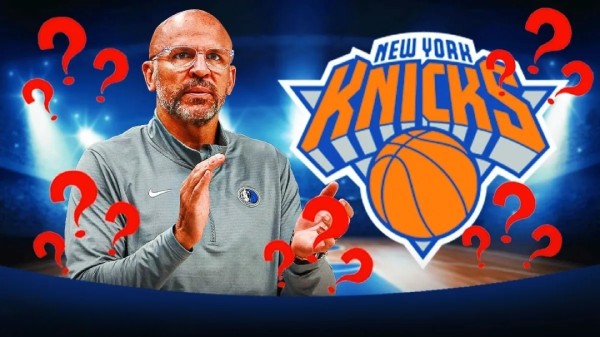 基德或二度被交易？欲执教尼克斯，对独行侠不满情绪曝光